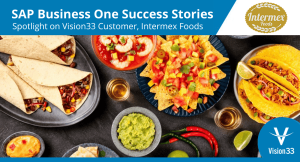Customer success story - INTERMEX Foods reporting automation with SAP B1